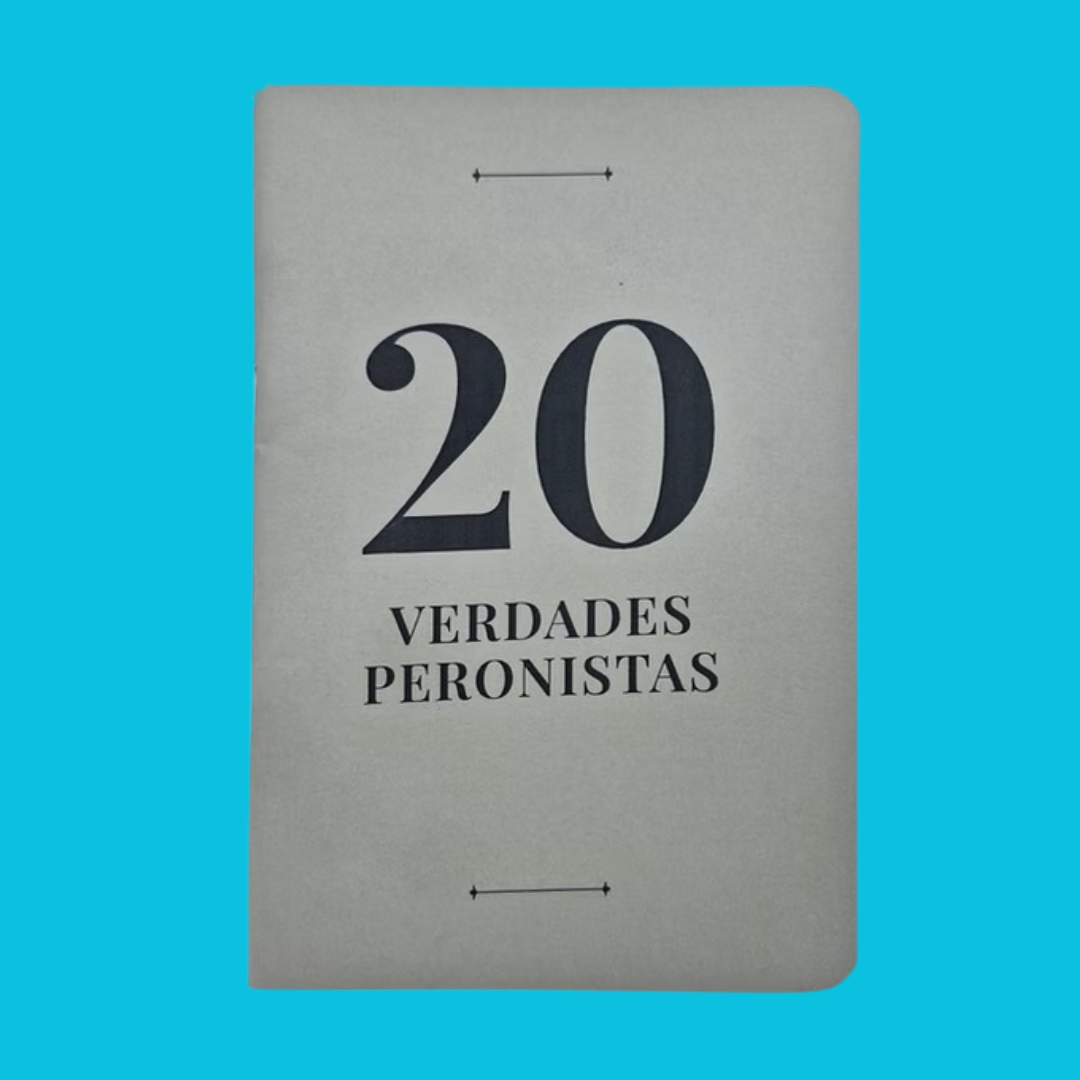 Historical Fanzines — Evita Museum "20 Peronist Truths (20 Verdades Peronistas)"