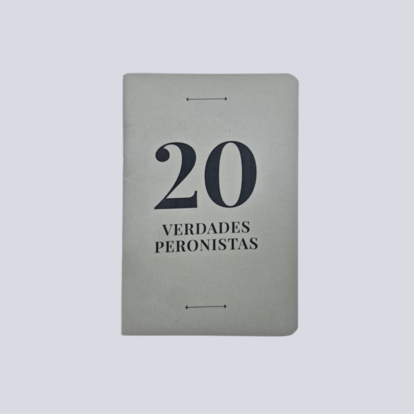 Fanzine Historique — Musée Evita "20 Vérités Péronistes"